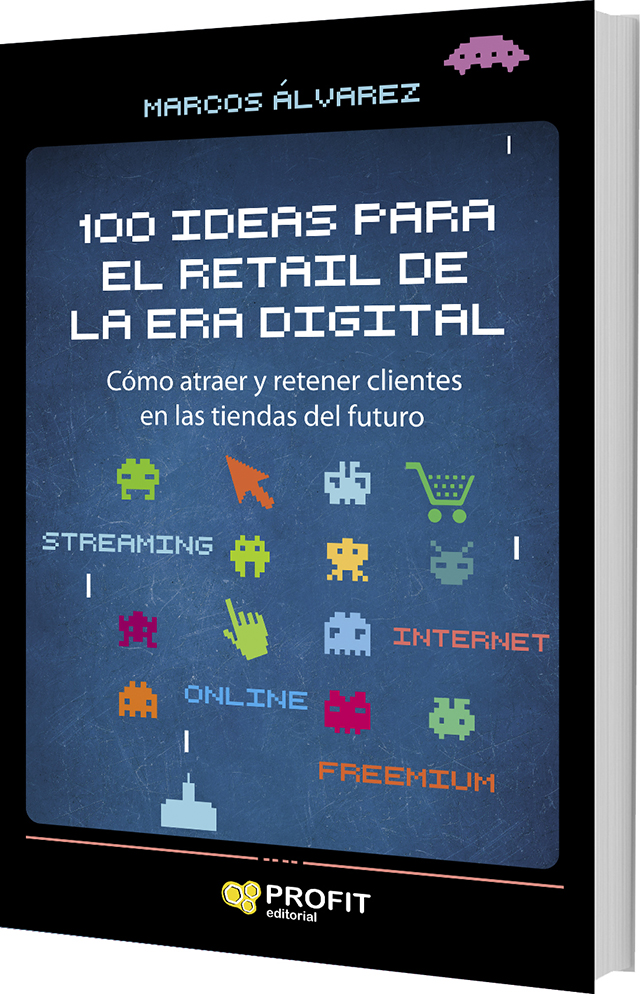 100 Ideas para el retail de la era digital